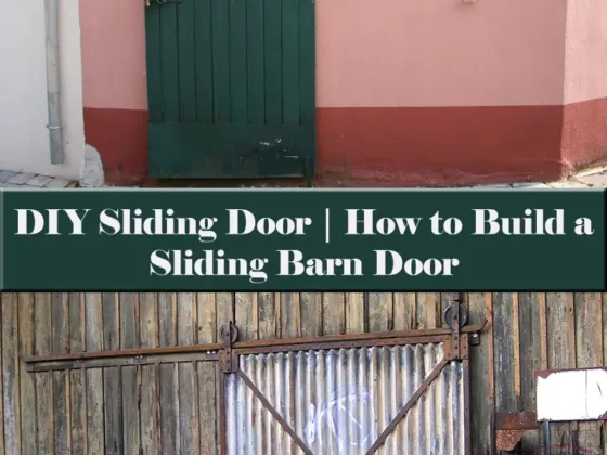 Featured of DIY Sliding Barn Door: How to Build a Sliding Barn Door