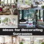 Featuired of Ideas for Decorating Sunrooms