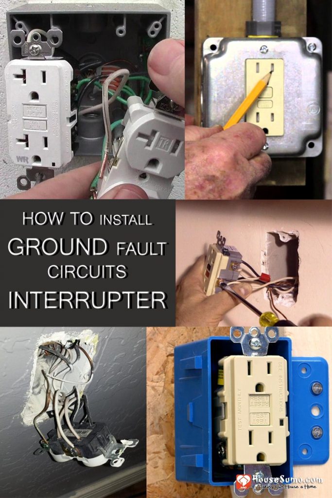 How to Install Ground Fault Circuits Interrupter