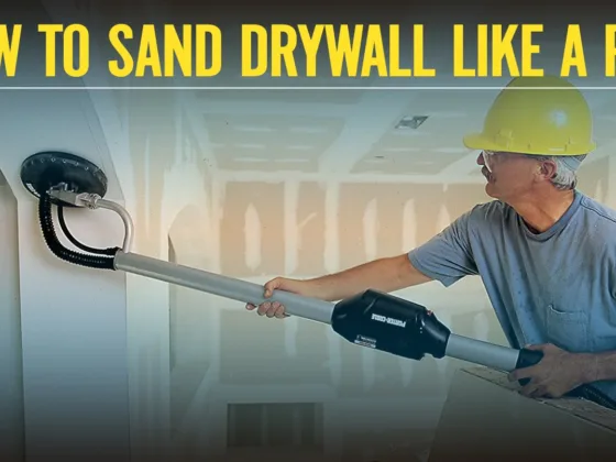 Featured image - How to Sand Drywall like a Pro (Complete Dry Sanding Guide)