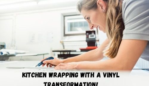Kitchen Wrapping with a Vinyl Transformation