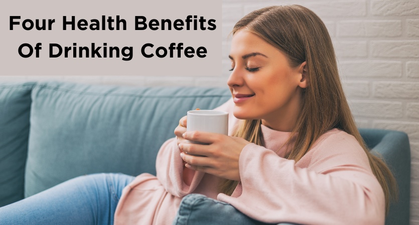 image - Four Health Benefits of Drinking Coffee