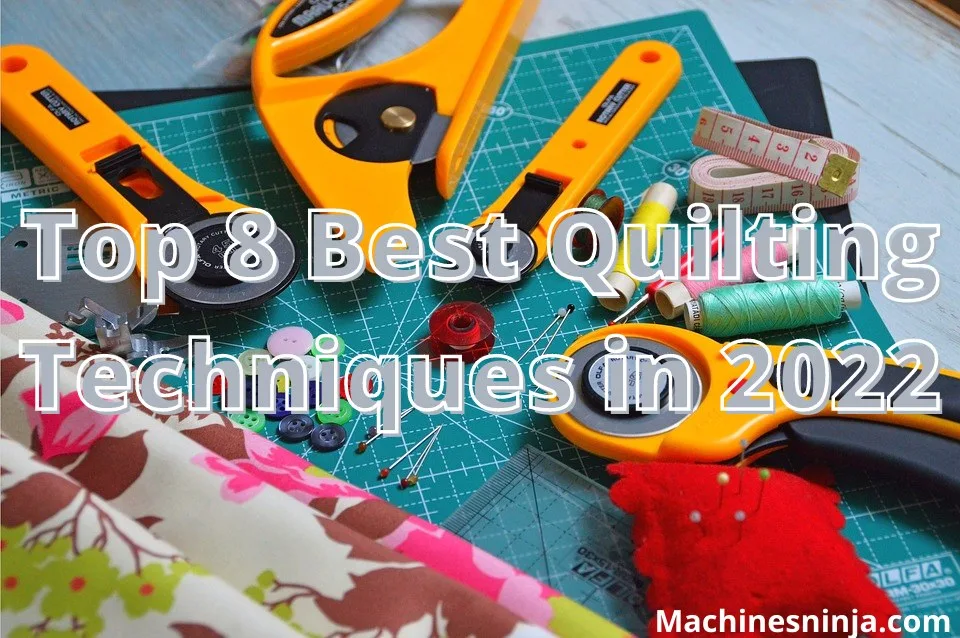 featured image - Top 8 Best Quilting Techniques in 2022