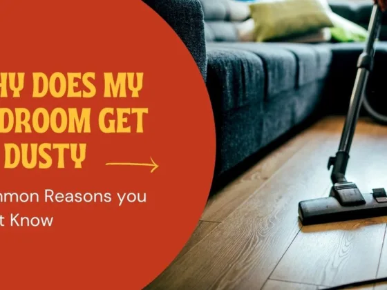 featured image - Why does My Bedroom Get So Dusty