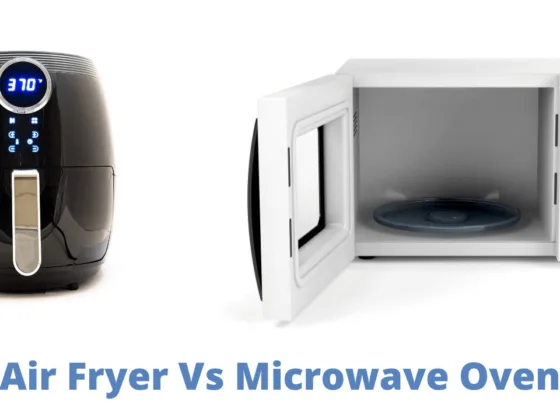 featured image - Air Fryer Vs Microwave, Which One is Best in 2022?