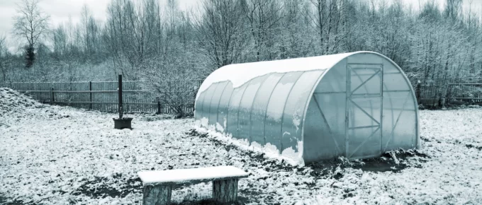 How To Build a Winter-Proof Greenhouse